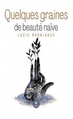 eBook: Quelques graines de beauté naïve