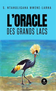 eBook: L’oracle des Grands Lacs