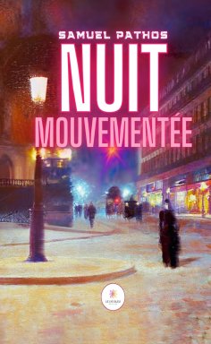 ebook: Nuit mouvementée