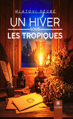 ebook: Un hiver sous les tropiques