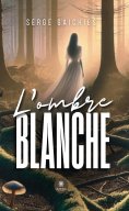 ebook: L’ombre blanche
