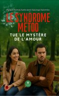 ebook: Le Syndrome MeToo tue le mystère de l’amour