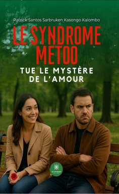 ebook: Le Syndrome MeToo tue le mystère de l’amour