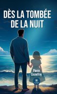 ebook: Dès la tombée de la nuit