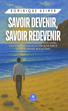 ebook: Savoir devenir, savoir redevenir