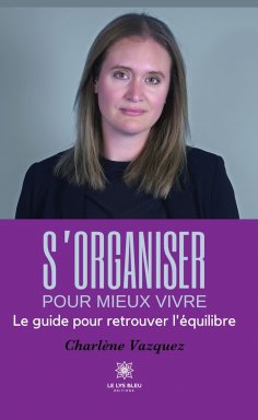ebook: S’organiser pour mieux vivre