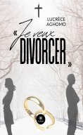 ebook: « Je veux divorcer »