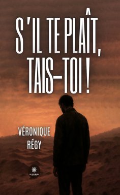 ebook: S’il te plaît, tais-toi !