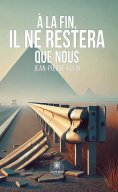 ebook: À la fin, il ne restera que nous