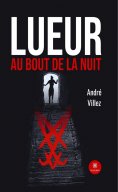 ebook: Lueur au bout de la nuit