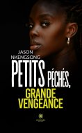 ebook: Petits péchés, grande vengeance