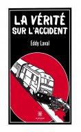ebook: La vérité sur l’accident