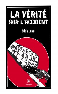 ebook: La vérité sur l’accident