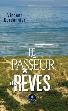 ebook: Le passeur de rêves