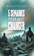 ebook: 5 semaines pour tout changer
