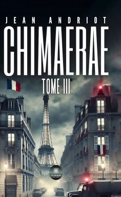 eBook: Chimaerae - Tome 3