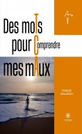eBook: Des moTs pour Comprendre mes mAux