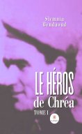 ebook: Le héros de Chréa – Tome 1