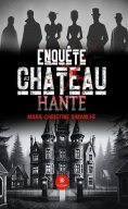 ebook: Enquête au château hanté