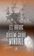 ebook: Les erreurs qui ont conduit à la Deuxième Guerre mondiale