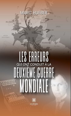 ebook: Les erreurs qui ont conduit à la Deuxième Guerre mondiale