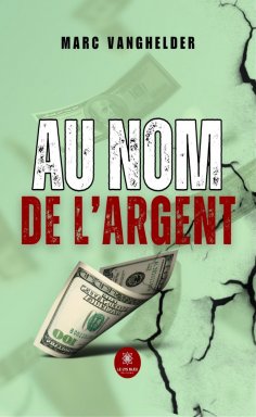 ebook: Au nom de l’argent