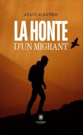 ebook: La honte d’un migrant
