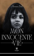ebook: Mon innocente vie