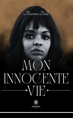 ebook: Mon innocente vie