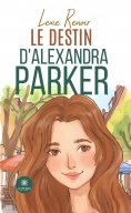 ebook: Le destin d’Alexandra Parker