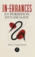 ebook: In-errances et perdition d’un idéaliste