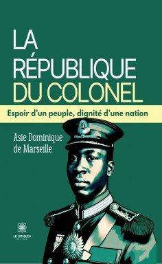 eBook: La République du Colonel