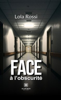 eBook: Face à l’obscurité