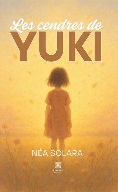 ebook: Les cendres de Yuki