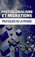 ebook: Postcolonialisme et migrations