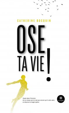 ebook: Ose ta vie !