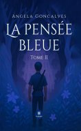 eBook: La pensée bleue - Tome 2