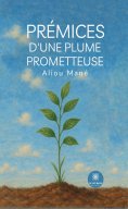 ebook: Prémices d’une plume prometteuse