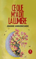 ebook: Ce que m’a dit la lumière