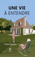 ebook: Une vie à entendre