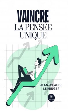 ebook: Vaincre la pensée unique