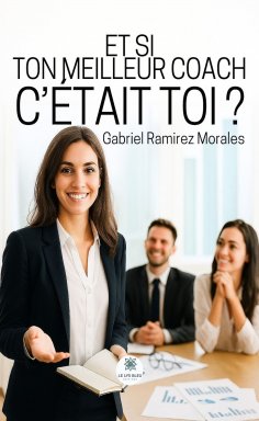 ebook: Et si ton meilleur coach c’était toi ?
