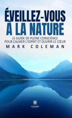 ebook: Éveillez-vous à la Nature