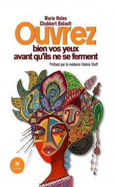 eBook: Ouvrez bien vos yeux avant qu'ils ne se ferment