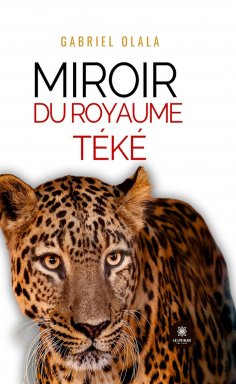 ebook: Miroir du Royaume Téké