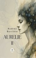 eBook: Aurelie - Tome 2