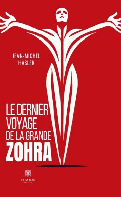 ebook: Le dernier voyage de la grande Zohra