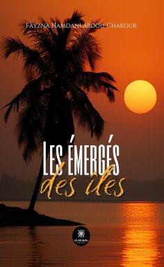 ebook: Les émergés des îles