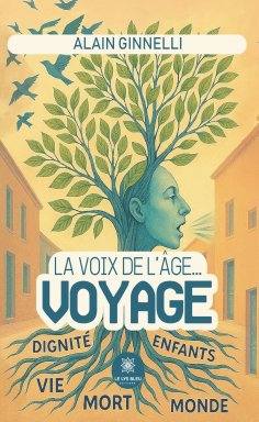 ebook: La voix de l’âge… voyage