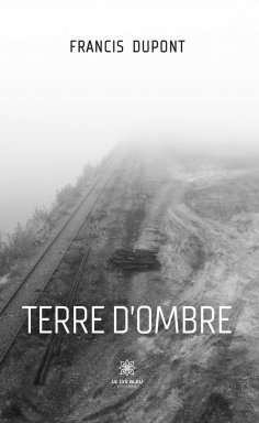 ebook: Terre d’ombre